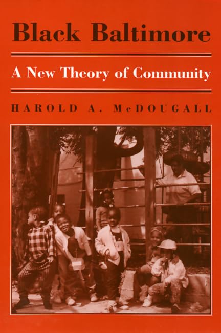 Black Baltimore: A New Theory Of Community,Used