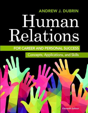 Human Relations for Career and Personal Success: Concepts, Applications, and Skills,Used