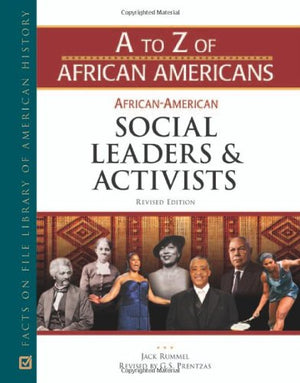 Africanamerican Social Leaders And Activists (A To Z Of African Americans),Used