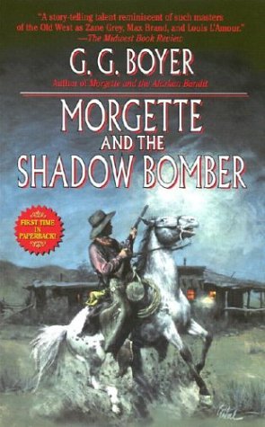 Morgette and the Shadow Bomber,Used