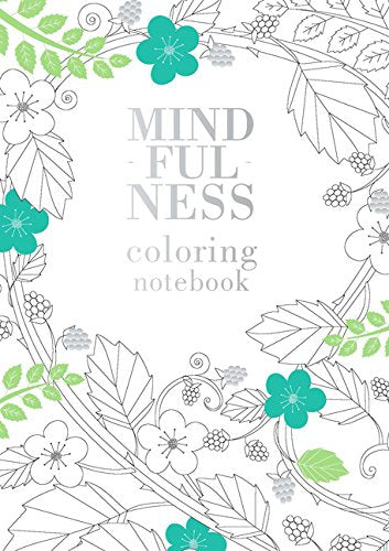 Mindfulness Coloring Notebook