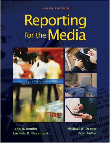 Reporting For The Media,New