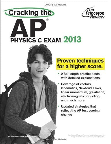 Cracking the AP Physics C Exam, 2013 Edition (College Test Preparation),Used