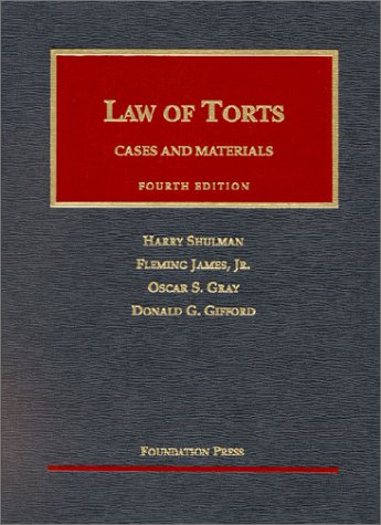 Cases and Materials on the Law of Torts (University Casebook Series),Used