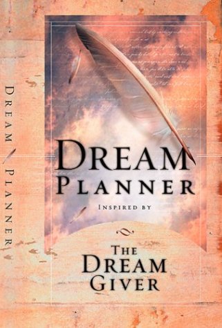The Dream Planner: Inspired by the Dream Giver,Used