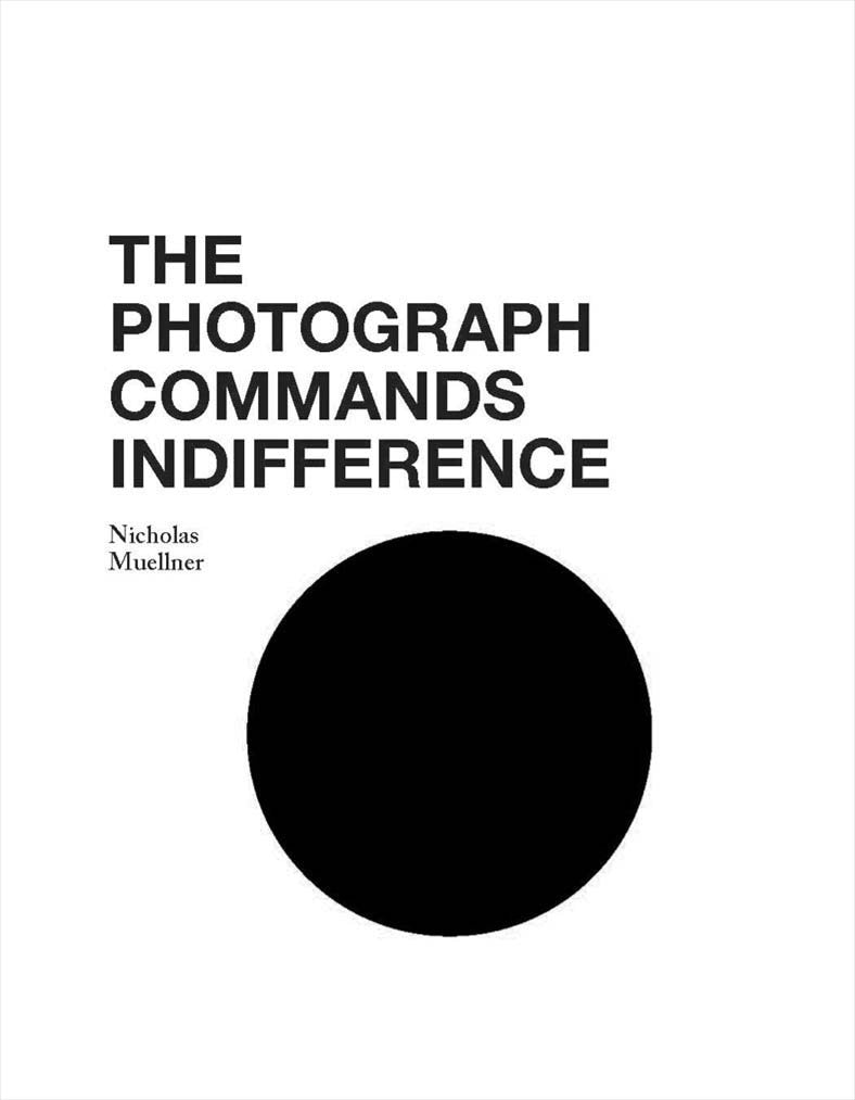 The Photograph Commands Indifference,Used