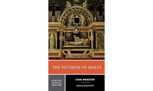 The Duchess Of Malfi: A Norton Critical Edition (Norton Critical Editions)