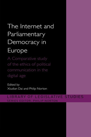 The Internet And European Parliamentary Democracy: A Comparative Study Of The Ethics Of Political Communication In The Digital A,New