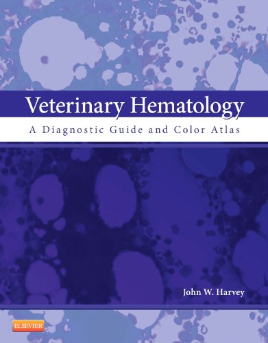Veterinary Hematology: A Diagnostic Guide and Color Atlas,Used