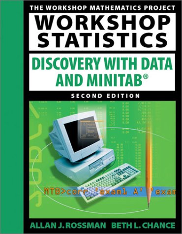 Workshop Statistics: Discovery with Data and Minitab (Workshop Statistics Series),Used