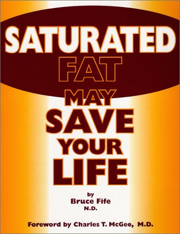 Saturated Fat May Save Your Life,Used