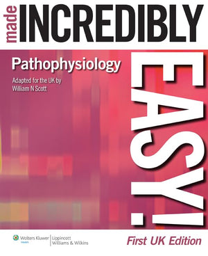 Pathophysiology Made Incredibly Easy! (Incredibly Easy! Series (R)),Used