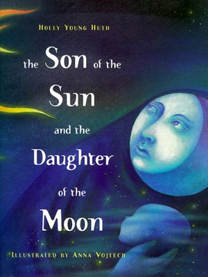 The SON OF THE SUN AND THE DAUGHTER OF THE MOON,Used