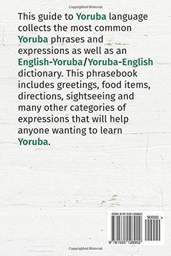 Yoruba Language: The Yoruba Phrasebook and Dictionary,Used