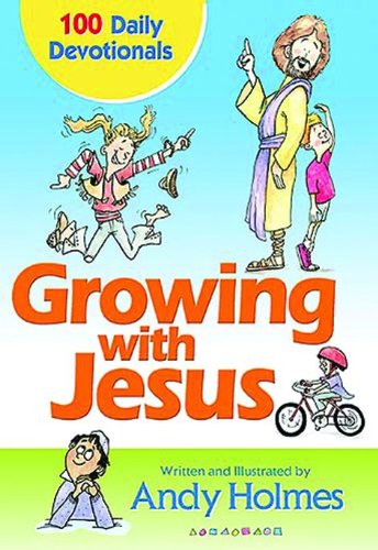 Growing With Jesus: 100 Daily Devotions,Used