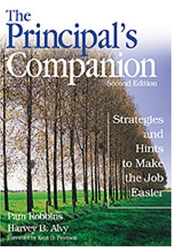 The Principal's Companion: Strategies and Hints to Make the Job Easier,Used