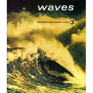 Waves (Berkeley Physics Course, Vol. 3),New