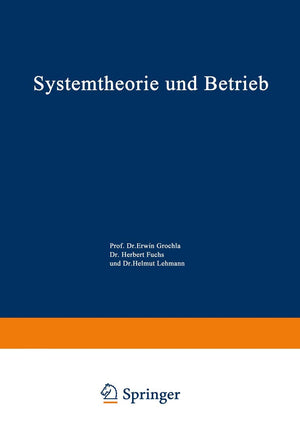 Systemtheorie und Betrieb (Schmalenbachs Zeitschrift fr betriebswirtschaftliche Forschung  Sonderheft, 3) (German Edition),Used