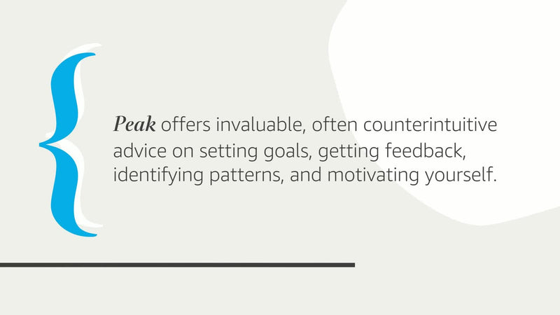 Peak: Unleashing Your Inner Champion Through Revolutionary Methods for Skill Acquisition and Performance Enhancement in Work, Sp,New