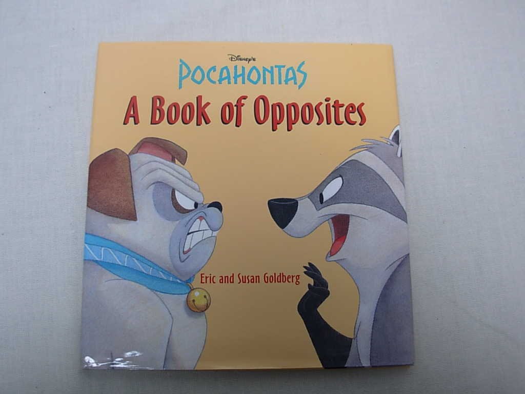 Disney's Pocahontas: A Book of Opposites,Used