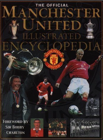 The Official Manchester United Illustrated Encyclopedia,Used