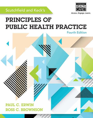 Scutchfield and Keck's Principles of Public Health Practice,Used