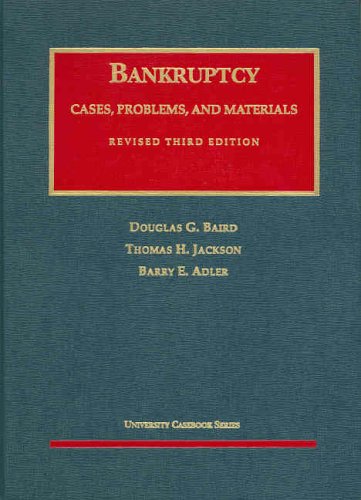 Cases Problems and Materials on Bankruptcy (University Casebook Series),New