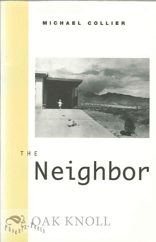 The Neighbor (Phoenix Poets),Used