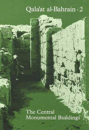 Qala'at AlBahrain 2: The Central Monumental Buildings (Jutland Archaeological Society Publications),Used