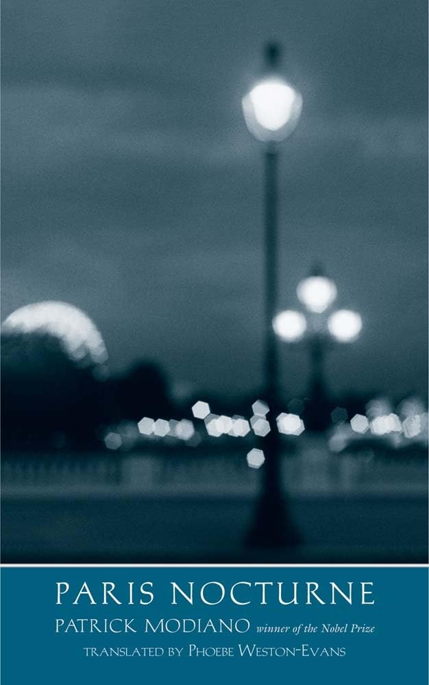 Paris Nocturne: A Novel (The Margellos World Republic Of Letters)