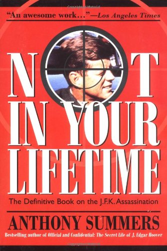 Not in Your Lifetime: The Definitive Book of the JFK Assassination,Used