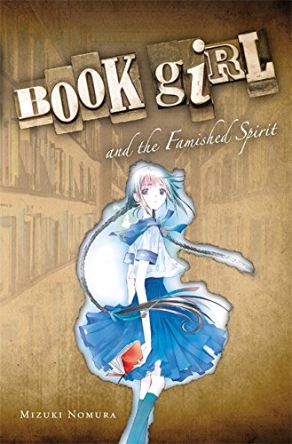 Book Girl And The Famished Spirit (Light Novel) (Volume 2) (Book Girl, 2)