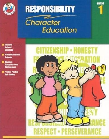 Classroom Helpers Character Education: Responsibility, Grade 1,Used