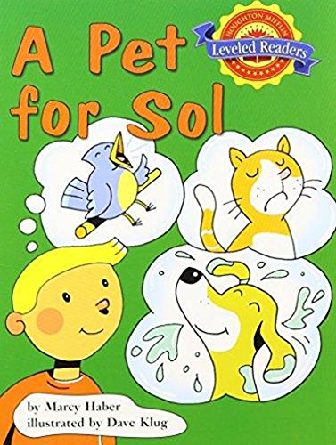 Houghton Mifflin Reading Leveled Readers: Level 2.1.2 ABV LV a Pet for Sol,Used
