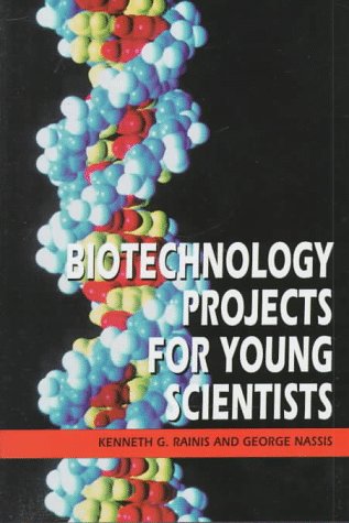 Biotechnology Projects for Young Scientists,Used