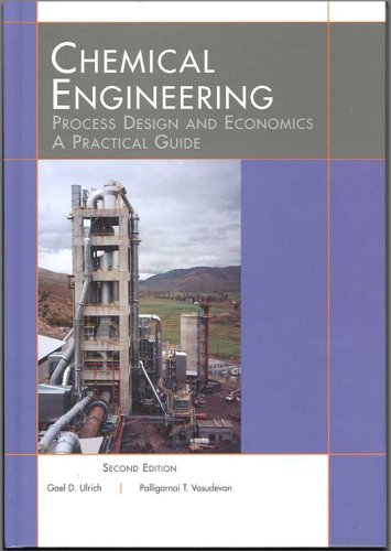 Chemical Engineering Process Design And Economics : A Practical Guide,New