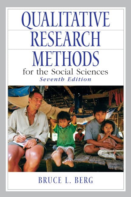 Qualitative Research Methods for the Social Sciences (7th Edition),Used