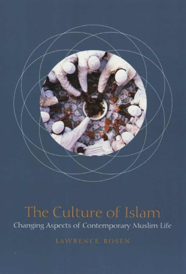 The Culture Of Islam: Changing Aspects Of Contemporary Muslim Life,Used