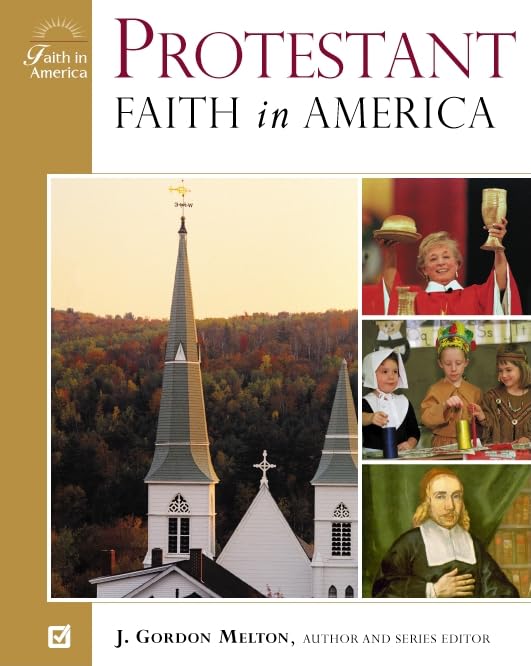 Protestant Faith In America,New
