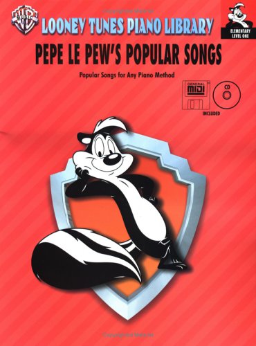 Looney Tunes Piano Library: Pepe Le Pew's Popular Songs Popular Songs for Any Pino Method,Used