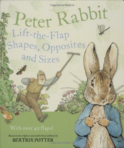 Peter Rabbit Lifttheflap Shapes, Opposites and Sizes,Used