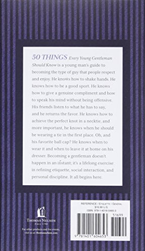 50 Things Every Young Gentleman Should Know Revised and Expanded: What to Do, When to Do It, and Why (The GentleManners Series),New