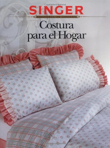 Costura para el Hogar (Sewing for the Home),Used