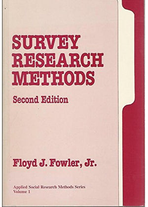 Survey Research Methods (Applied Social Research Methods Series I),Used