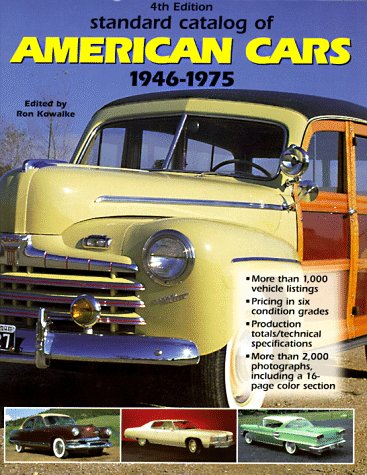 Standard Catalog Of American Cars 19461975 (4Th Ed),New