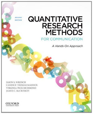Quantitative Research Methods for Communication: A HandsOn Approach,Used