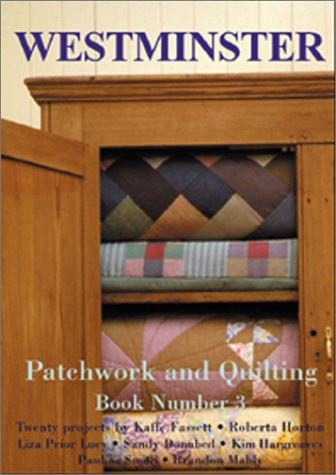 Westminster Patchwork and Quilting, Book 3,Used