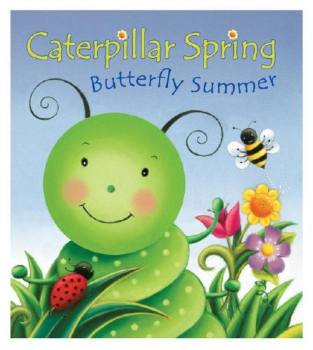 Caterpillar Spring, Butterfly Summer,Used