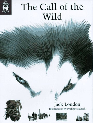 The Call of the Wild (Whole Story),Used