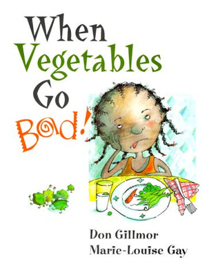 When Vegetables Go Bad,Used